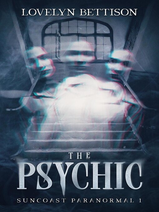 Title details for The Psychic by Lovelyn Bettison - Available